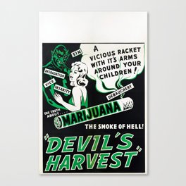 Anti Marijuana Vintage Propaganda Poster "Devil's harvest" Canvas Print