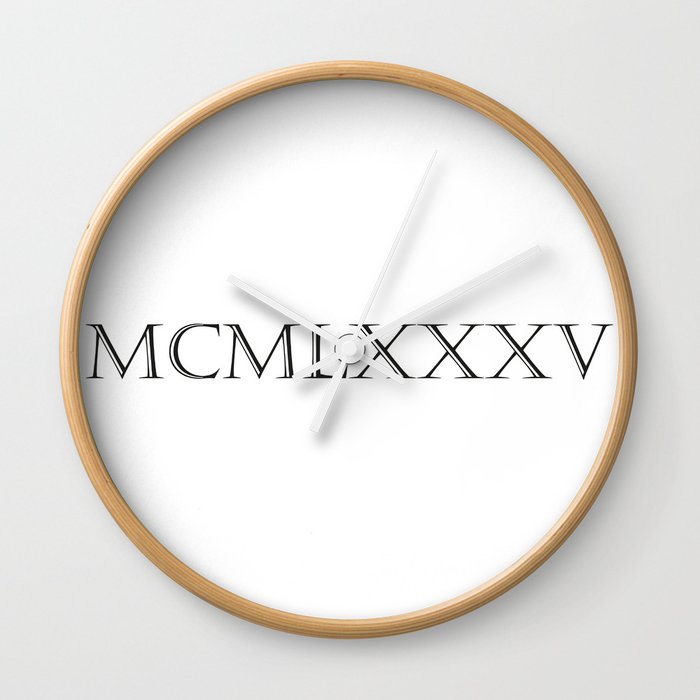 Roman Numerals - 1985 Wall Clock by Shirts and Date of Birth-by-FRANKENBERG