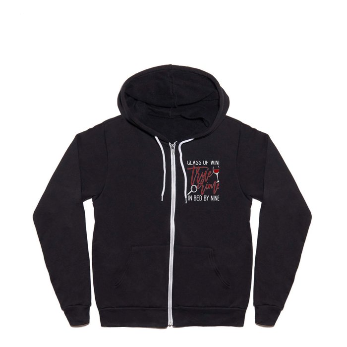 True Crime and Wine gift for criminal podcast lovers T- Full Zip Hoodie