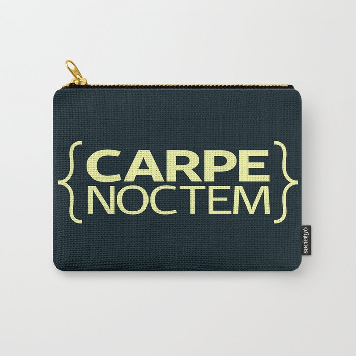 Carpe Noctem Carry-All Pouch