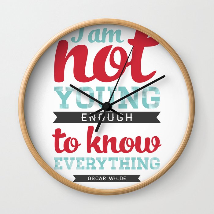I Am Not Young Wall Clock