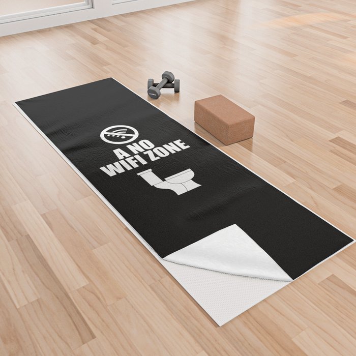 A no wifi free zone Yoga Towel