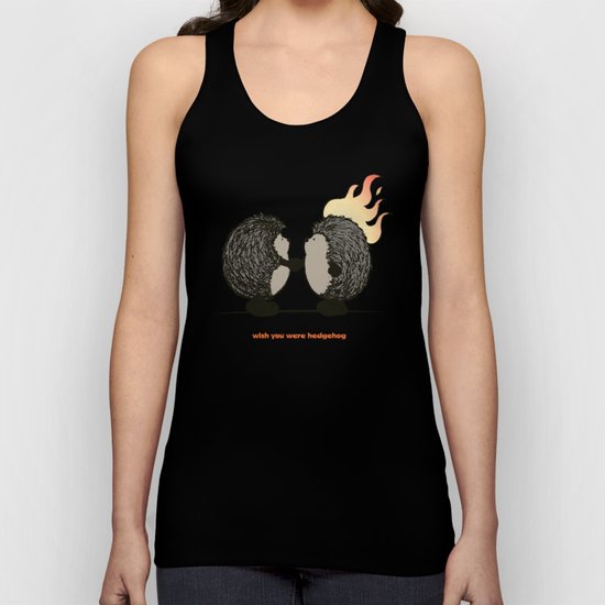 Wish you were hedgehog Unisex Tank Top