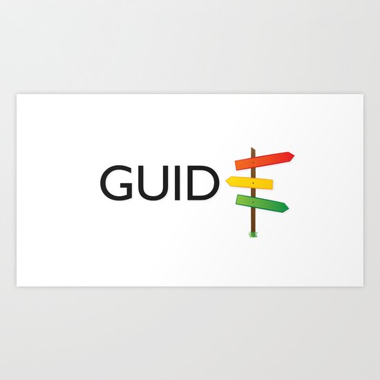 GUIDE Art Print