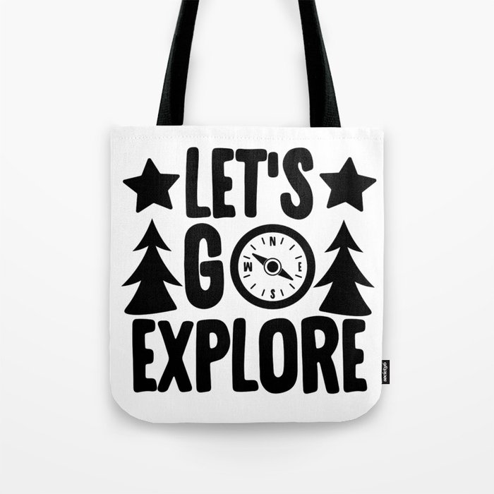 Let's Go Explore Tote Bag