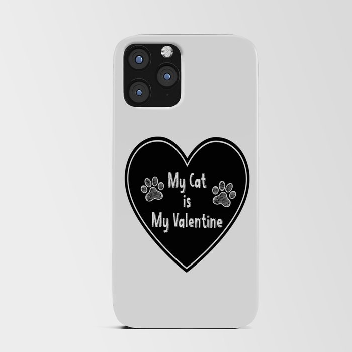 My Cat is My Valentine iPhone Card Case