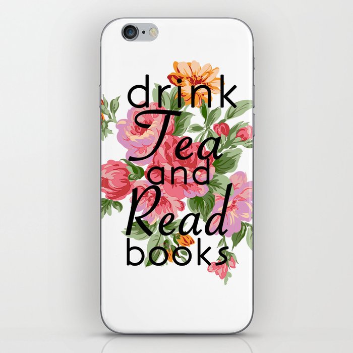 Drink Tea and Read Books iPhone Skin