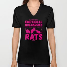 Emotional Breakdown Pet Rat | Funny rat saying | Woman Girl V Neck T Shirt
