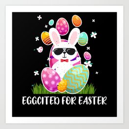 Excited Egg Kawaii Cute Bunny Egg Easter Sunday Art Print