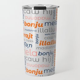 Say it in Maltese! Travel Mug