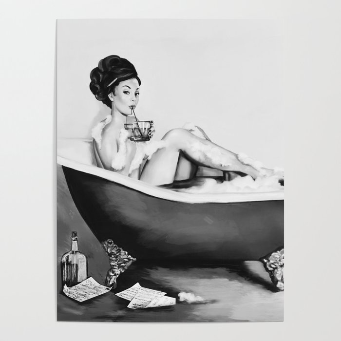 Cocktails In The Bath: Black & White Version Poster