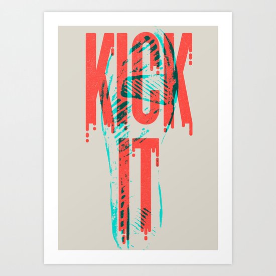Kick It Art Print