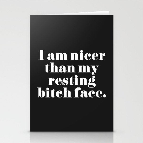 Resting Bitch Face Funny Quote Stationery Cards