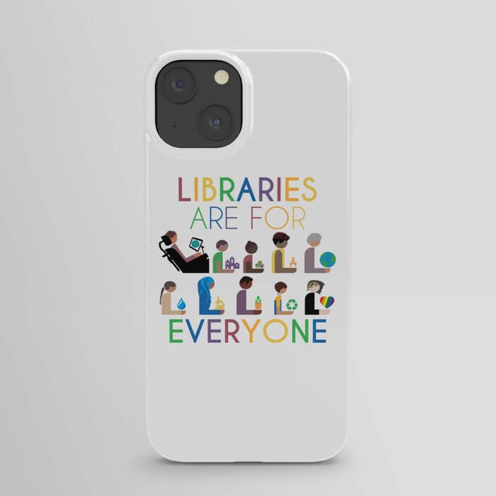 Rainbow Libraries Are For Everyone iPhone Case