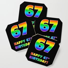 [ Thumbnail: HAPPY 67TH BIRTHDAY - Multicolored Rainbow Spectrum Gradient Coaster ]