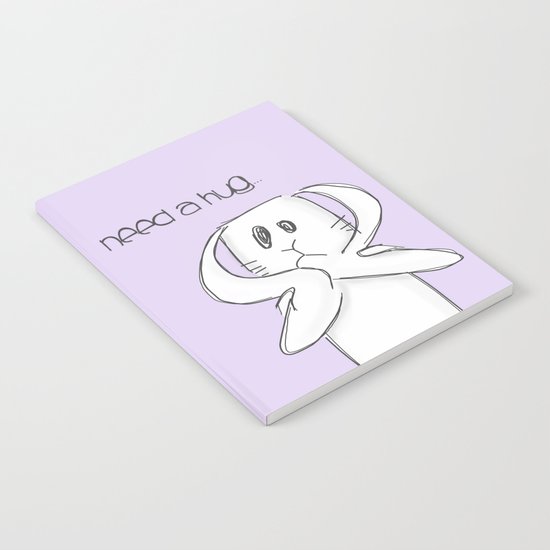 Need a hug... Notebook