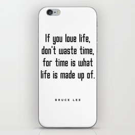 Don't Waste Time - Motivational, Inspiring Print - Typography iPhone Skin