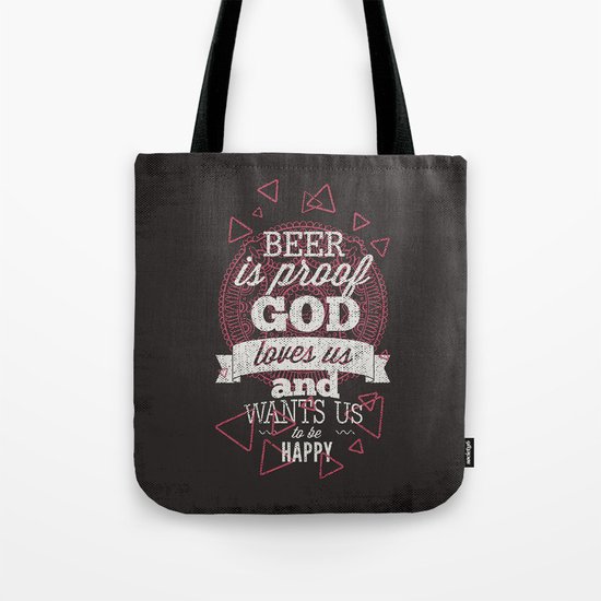 Beer is proof- Typography Tote Bag