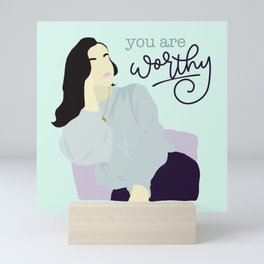 You are worthy v2 Mini Art Print