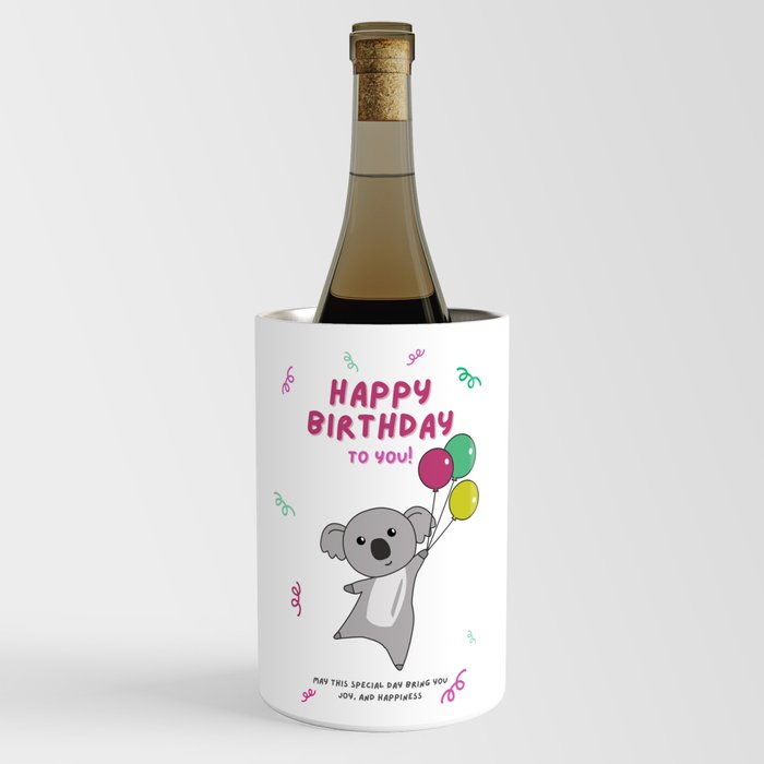 Koala Wishes Happy Birthday To You Koalas Wine Chiller