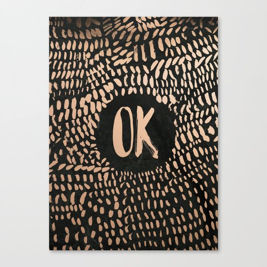 OK Canvas Print