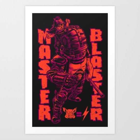 THUNDERDOME: MASTER BLASTER Art Print