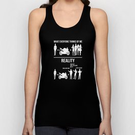 What everyone thinks of me reality cool bike Unisex Tank Top