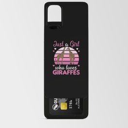 Just One Girl Who Loves Giraffes - Cute Giraffe Android Card Case
