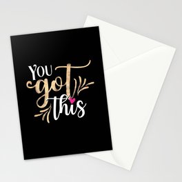 you got this Stationery Cards