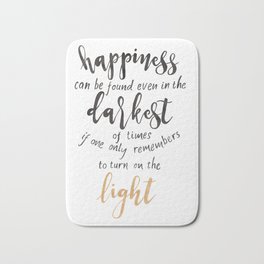 Dumbledore Quote | Happiness can be found... | Watercolor Bath Mat | Typography, Happiness, Jkrowling, Hope, Potterhead, Calligraphy, Potter, Gold, Dumbledore, Painting 