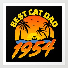 Best Cat Dad 1954 Fathers Day Gifts Art Print | Funnyjokes, Fathersdayfunny, Funnyquotes, Fatherjokes, Funnysongs, Jokes, Funnyfathermemes, Fatherquotes, Graphicdesign, Funnypictures 