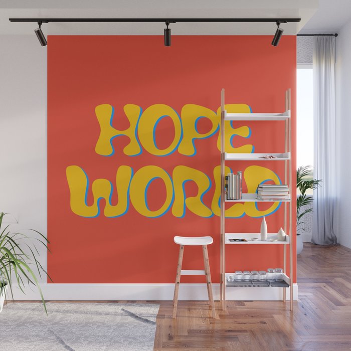 hope world Wall Mural