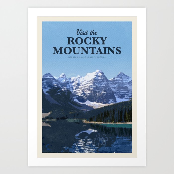 Visit Rocky mountains Art Print