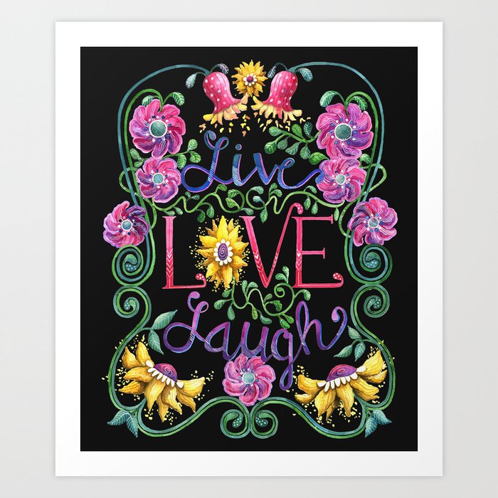 Live Love Laugh II Art Print