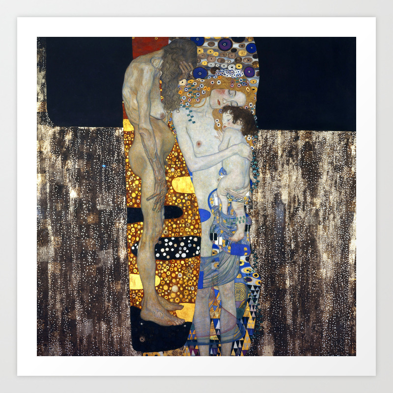 The Three Ages Of Woman By Gustav Klimt Art Print By Artculture Society6