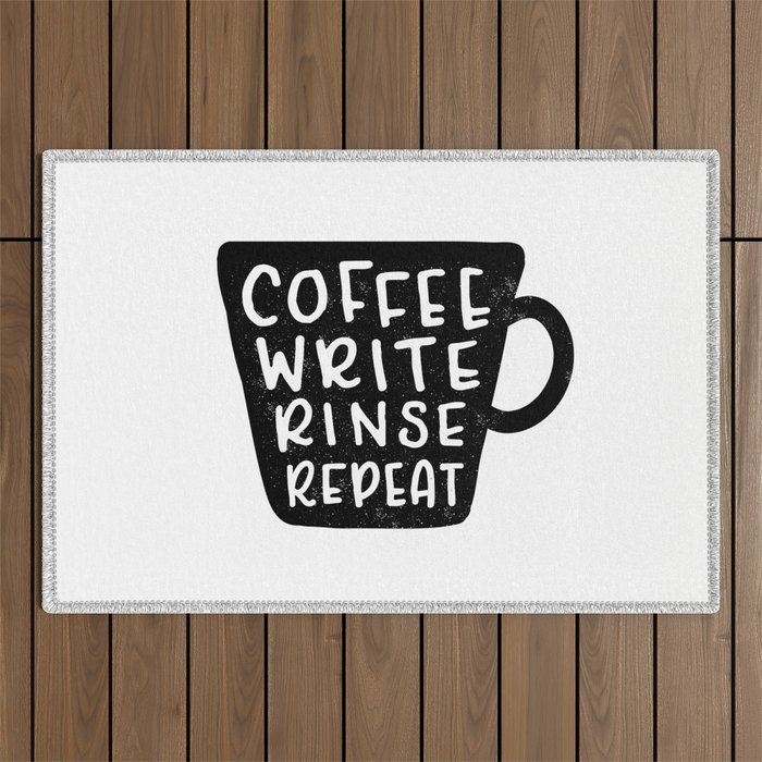 Coffee Write Rinse Repeat Outdoor Rug