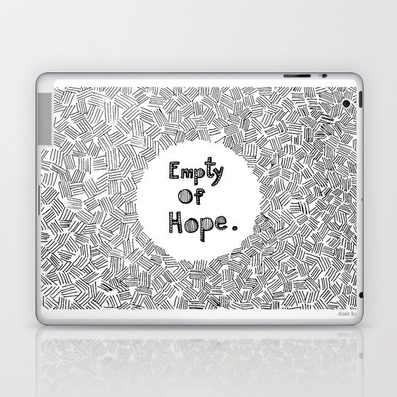 Empty Of Hope Laptop & iPad Skin