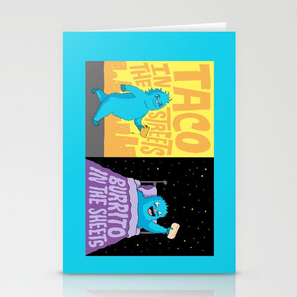 Taco in the streets, Burrito in the sheets. Stationery Cards