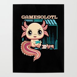 Gamer Game Gaming Axolotl Cute Fish Kawaii Axolotl Poster