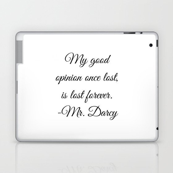 Mr Darcy Quote Pride And Prejudice Jane Austen Laptop Ipad Skin By Avantmarket Society6