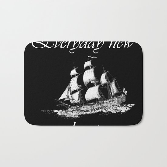 Everyday new adventure Bath Mat