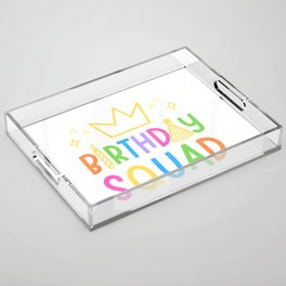 Colorful Birthday Squad Cute Doodle Bday Crew Acrylic Tray