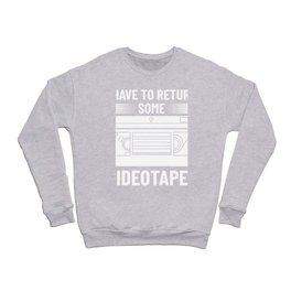 VHS Player Videotape Video Cassette Tape Recorder Crewneck Sweatshirt