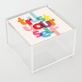 Trust Yourself Typography Acrylic Box
