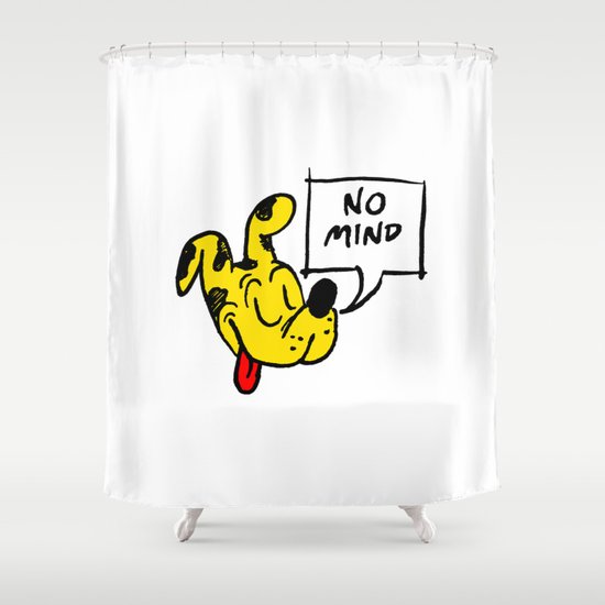 No Mind Shower Curtain