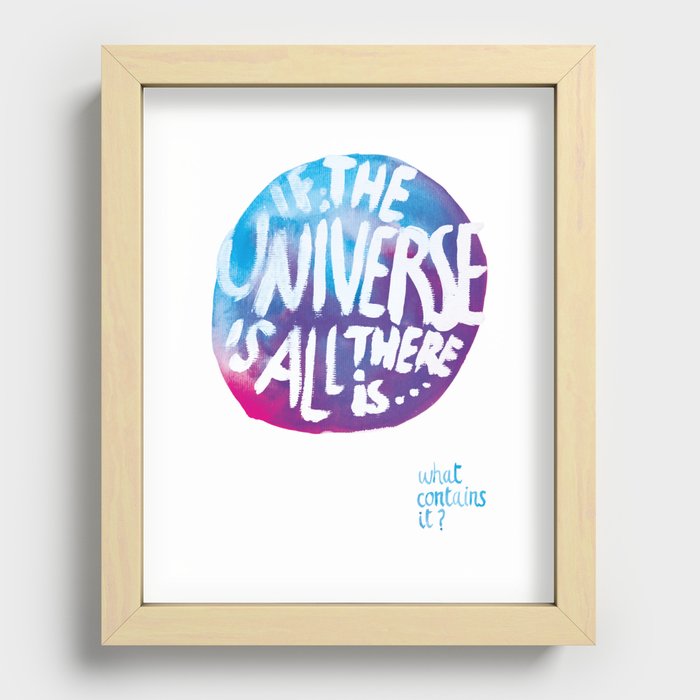 If The Universe Recessed Framed Print