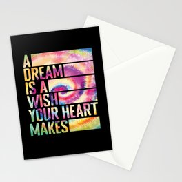 A Dream is a wish your heart makes Stationery Card