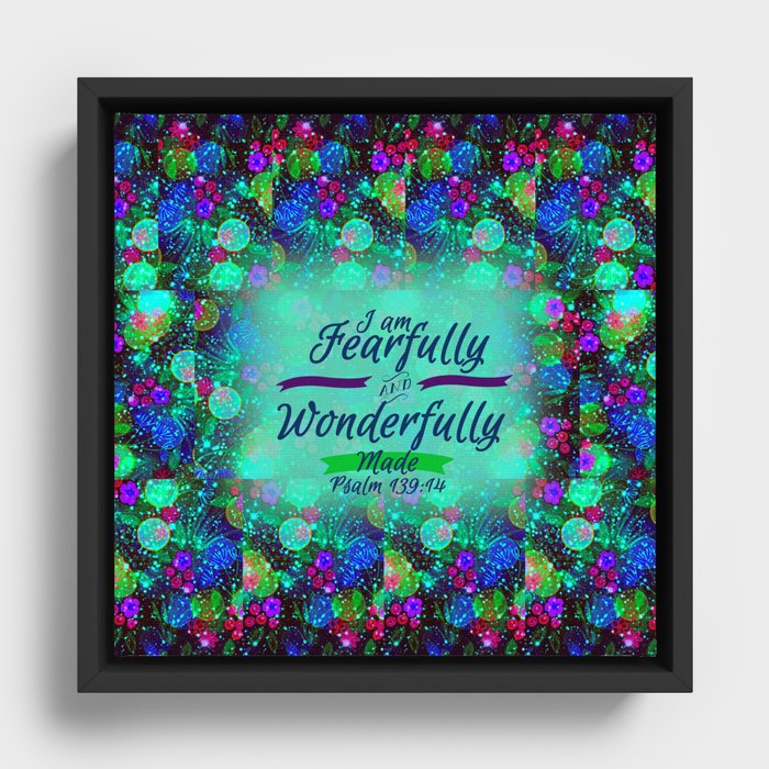 FEARFULLY AND WONDERFULLY MADE Floral Christian Typography God Bible Scripture Jesus Psalm Abstract Framed Canvas