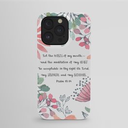 Let the Words of my Mouth-Ps 19:14 iPhone Case