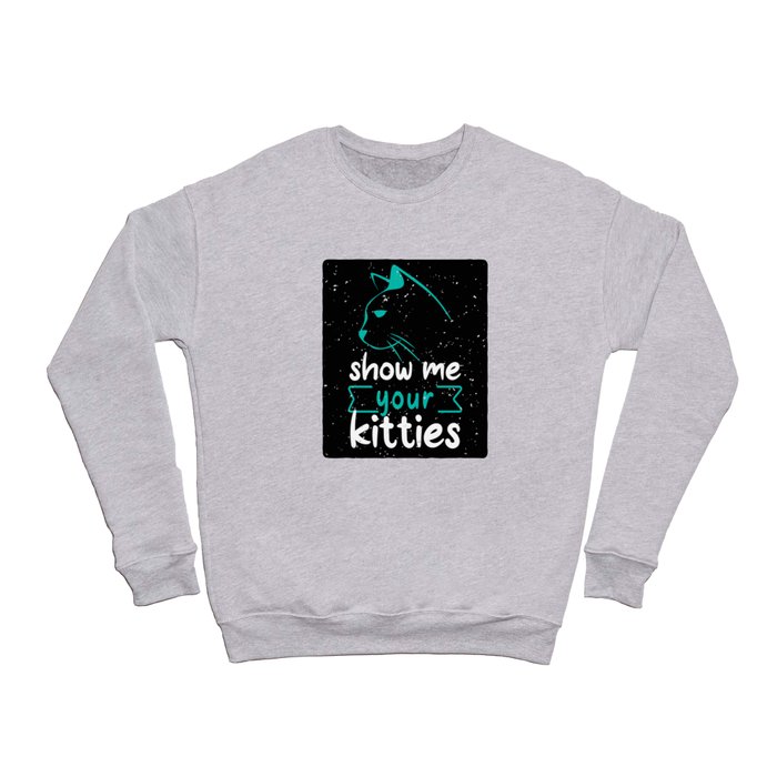 Funny sweatshirt top sayings